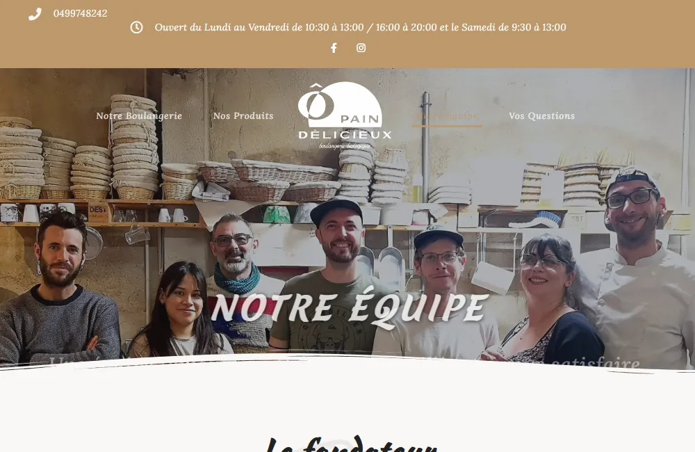Capture : Ô Pain Délicieux · Notre équipe